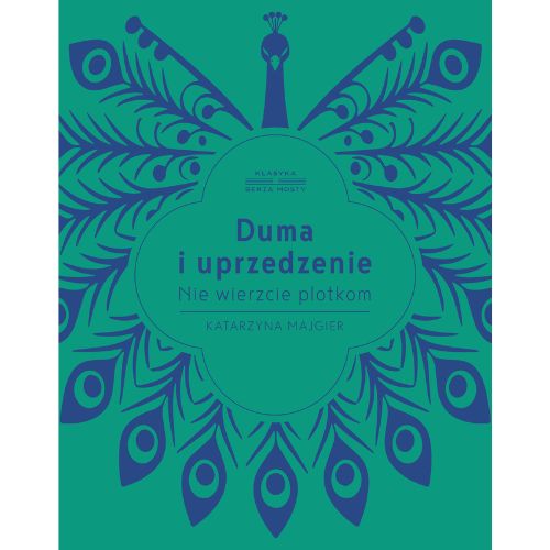 Duma i uprzedzenie. Nie wierzcie plotkom